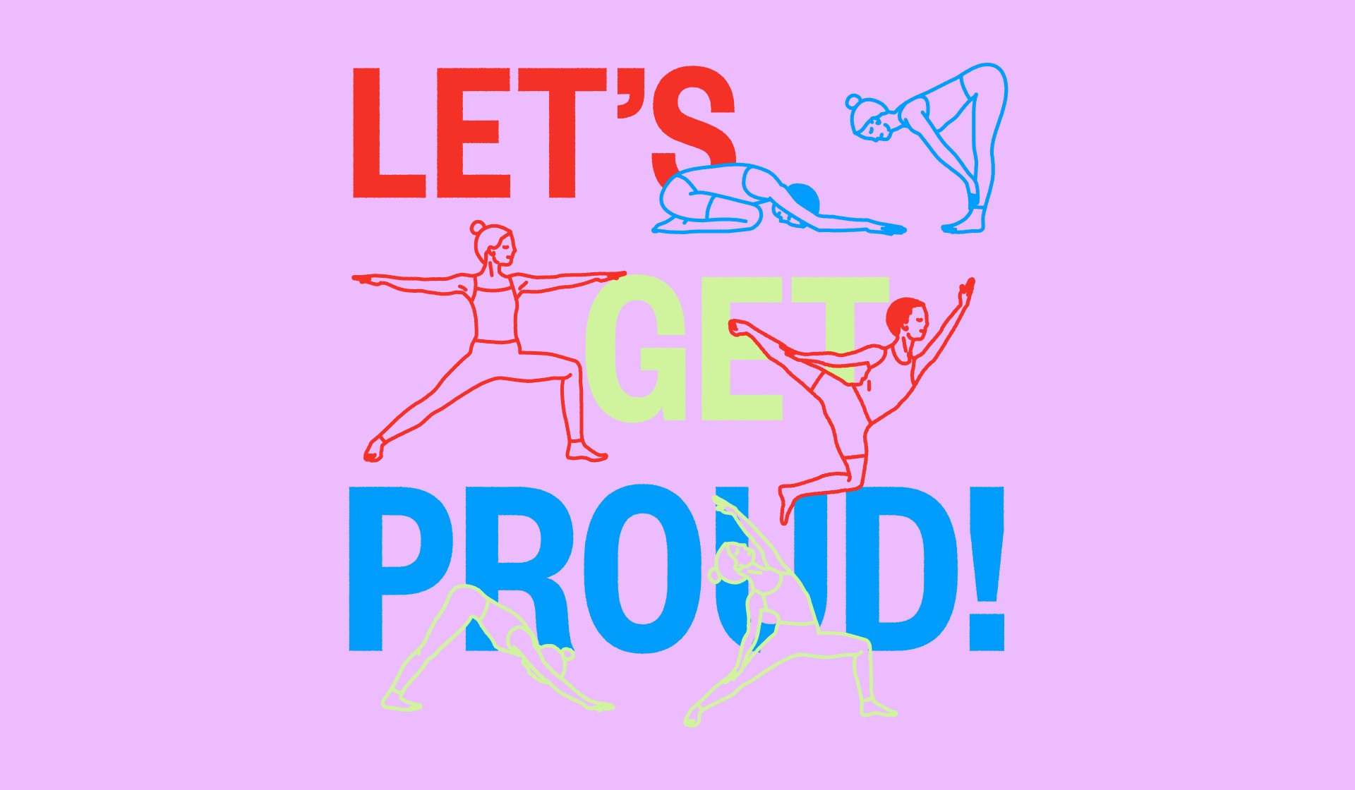 Let's Get Proud!