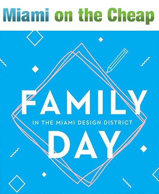 Free family day at Miami Design District